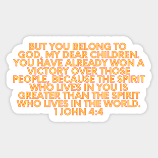 Bible Verse 1 John 4:4 Sticker